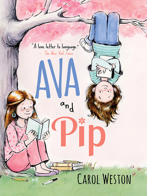 Title details for Ava and Pip Series, Book 1 by Carol Weston - Wait list